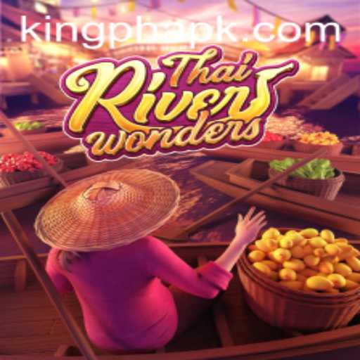 Discovering the Enchantment of ThaiRiverWonders: A Royal Gaming Experience with KING.PH